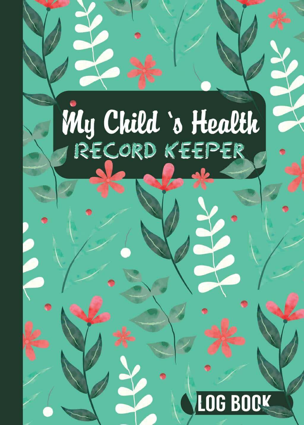 my Child's Health Record Keeper