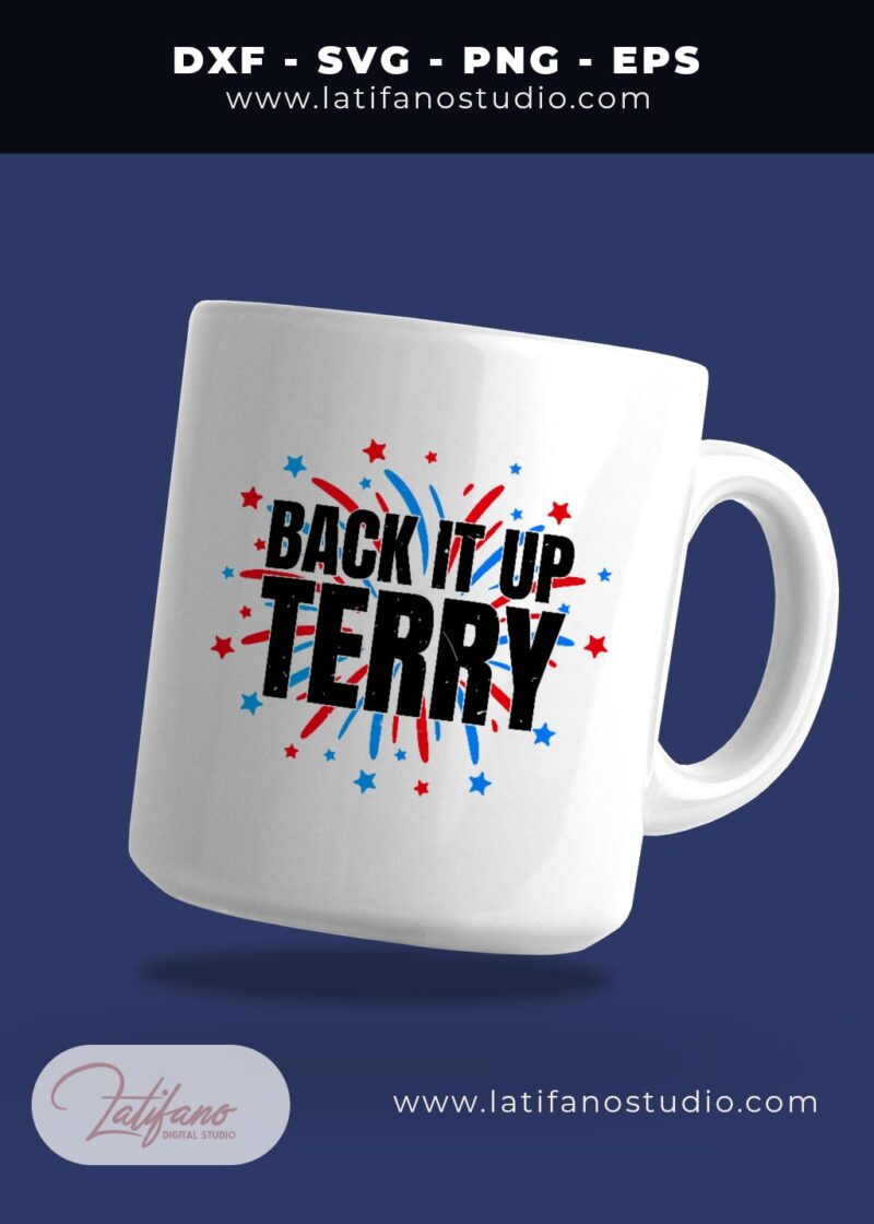 Back it up terry SVG for mug design