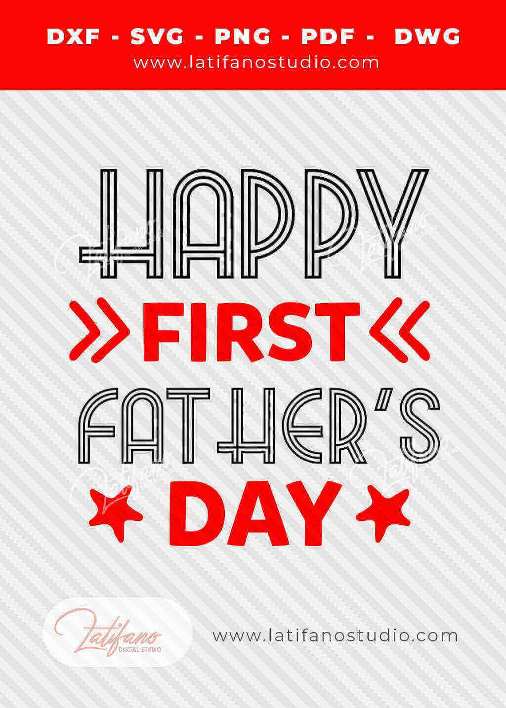 Happy First Fathers Day svg file