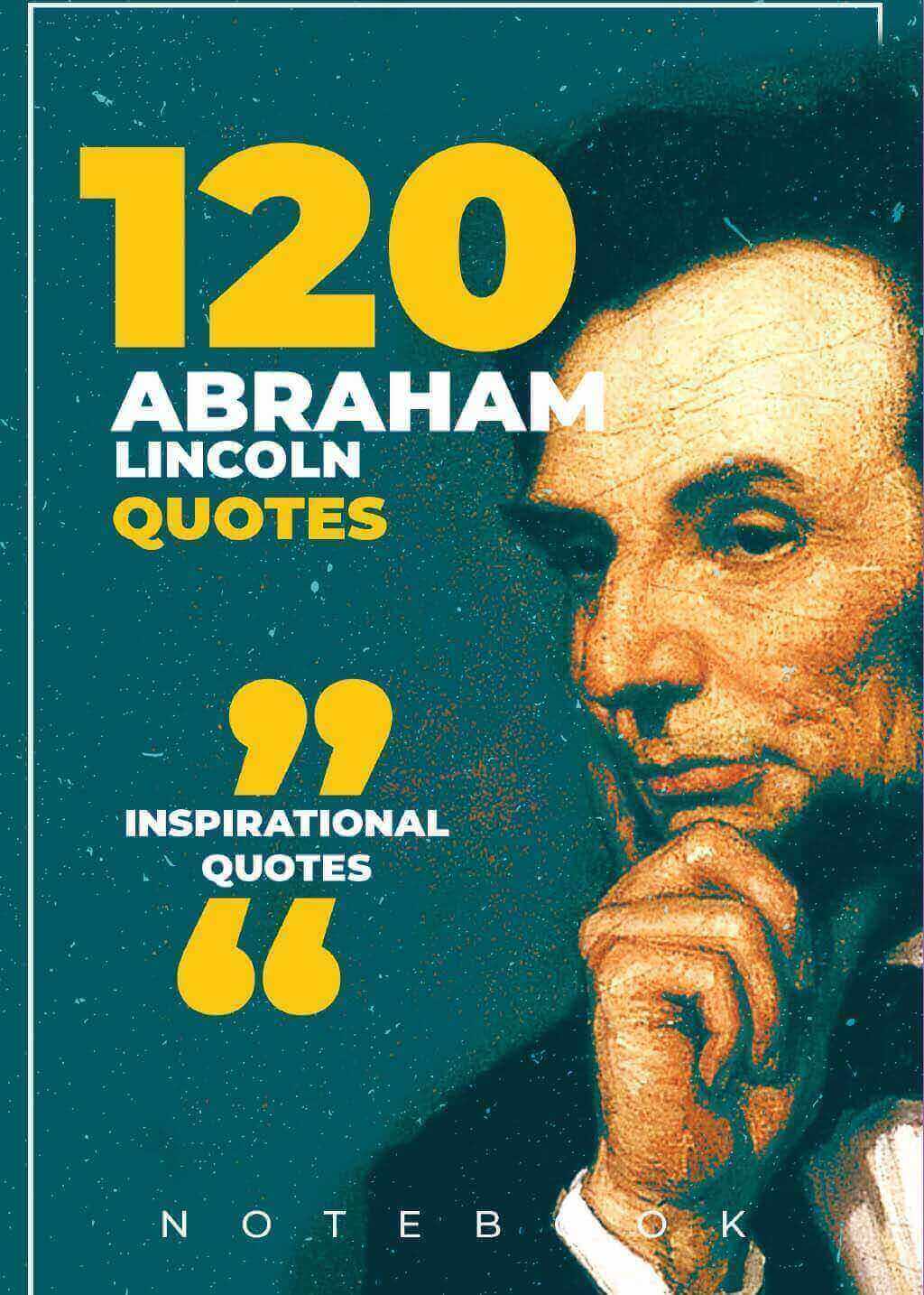 Journal Abraham Lincoln quotes notebook